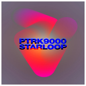 Listen to Starloop song with lyrics from ptrk9000