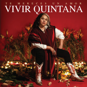 Vivir Quintana的專輯Te mereces un amor
