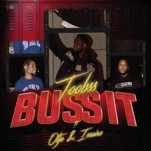 Listen to Buss It song with lyrics from Toobss