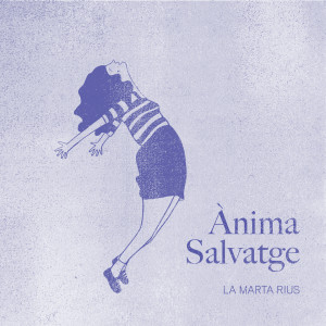 Album Ànima Salvatge from La Marta Rius