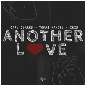 Listen to Another Love (Extended|Explicit) song with lyrics from Carl Clarks