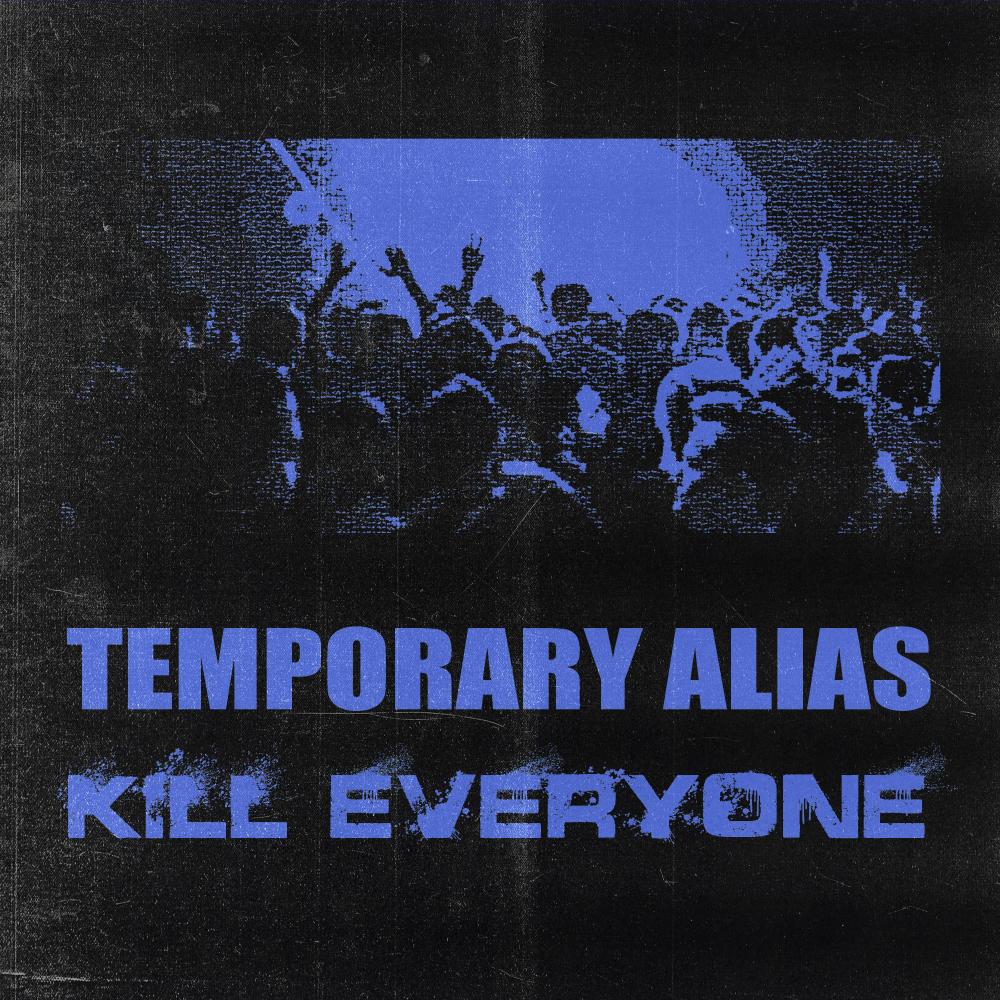 Kill Everyone