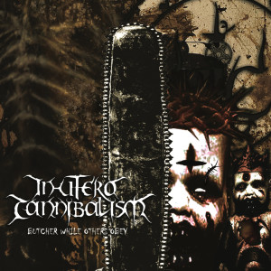 Listen to Dawn Of Devotees song with lyrics from In Utero Cannibalism