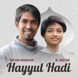 Album Hayyul Hadi oleh Sofyan Hanafiah