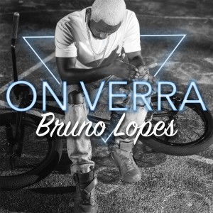 Album On verra from Bruno Lopes