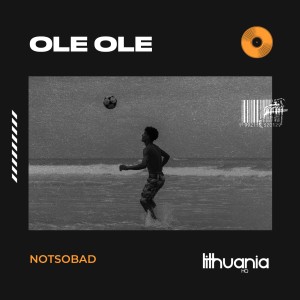 NOTSOBAD的專輯Ole Ole