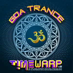 DJ Ratagnan的專輯Goa Trance Timewarp, Vol. 5