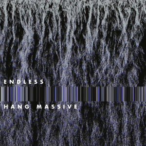 Album Endless oleh Hang Massive