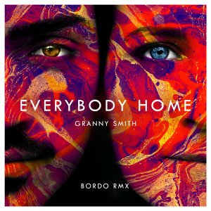 Album Everybody Home (Bordo Remix) from Granny Smith
