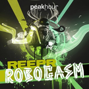 收聽Reepr的Robogasm (Original Mix)歌詞歌曲