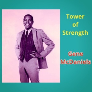 Album Tower of Strength oleh Gene McDaniels