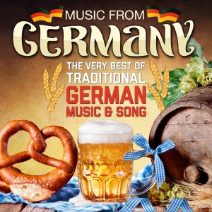 Album Music From Germany - The Very Best Of Traditional German Songs & Music from Various