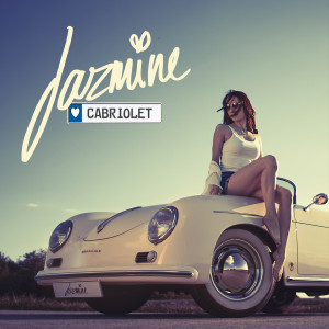 收聽Jazmine的Cabriolet歌詞歌曲