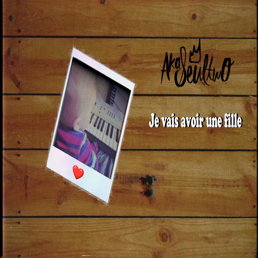 Je vais avoir une fille (Explicit)