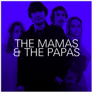 收听The Mamas & The Papas的The Mamas & the Papas Live: Parte 5歌词歌曲