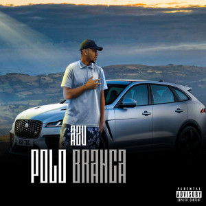 收聽AZV的Polo Branca歌詞歌曲