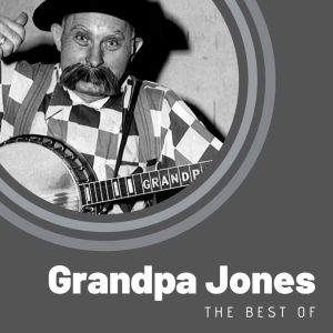 Album The Best of Grandpa Jones from Grandpa Jones