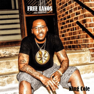 Album Free Lanos (Explicit) from King Cole