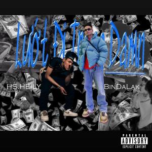 收聽BinDaLak的Lướt Đi Trong Damn (feat. Hustlang Heily) (Explicit)歌詞歌曲