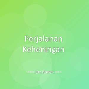 Album Perjalanan Keheningan from 