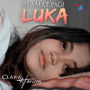 Album Selamat Pagi Luka from Clara Herison