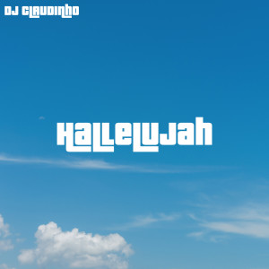 Album Hallelujah from DJ Claudinho