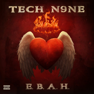 ดาวน์โหลดและฟังเพลง E.B.A.H. พร้อมเนื้อเพลงจาก Tech N9ne