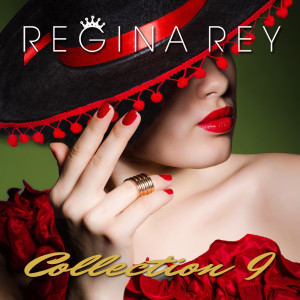 Regina Rey的專輯Regina Rey, Collection 9