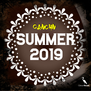 Various Artists的專輯Cancun Summer 2019