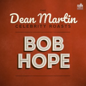 收听Bob Hope的Bob Hope Roasts Back歌词歌曲