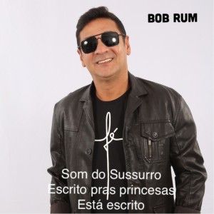 Listen to Som do Sussurro song with lyrics from Bob Rum