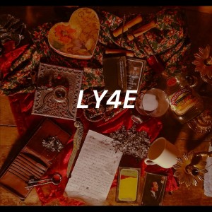 ดาวน์โหลดและฟังเพลง Ly4e (Explicit) พร้อมเนื้อเพลงจาก MIMW