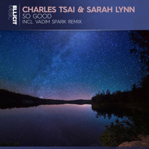 Listen to So Good (Extended Mix) song with lyrics from Charles Tsai