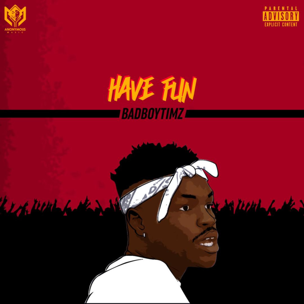 Have Fun (Explicit)