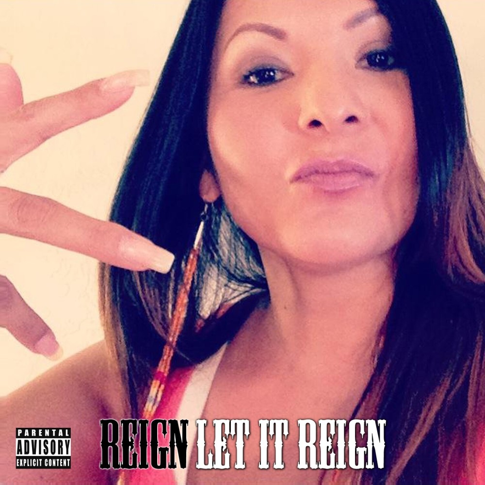 Let It Reign (Explicit)