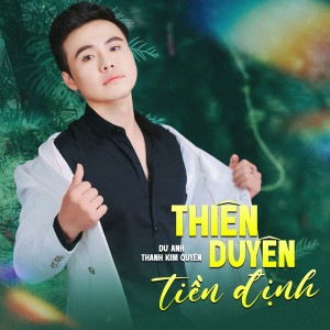 Listen to Thiên Duyên Tiền Định song with lyrics from Dư Anh