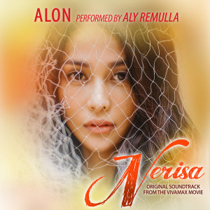 Album Alon (From "Nerisa") (Original Motion Picture Soundtrack) from Aly Remulla
