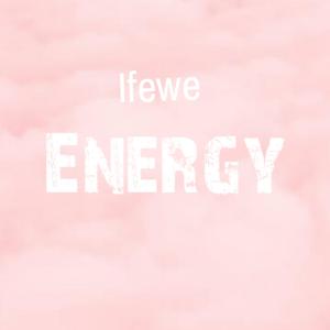 Album Ifewe from Energy