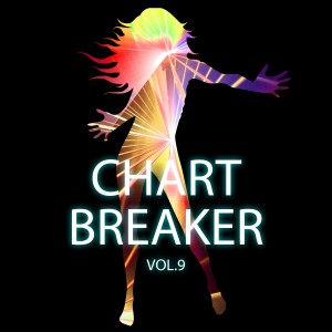 Chartbreaker Vol. 9