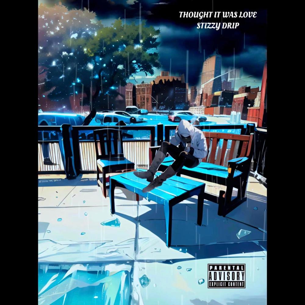 Thought It Was Love (Explicit)