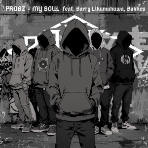 收聽Probz的My Soul歌詞歌曲