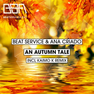 Beat Service的专辑An Autumn Tale