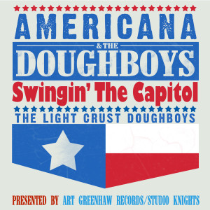 Light Crust Doughboys的專輯Americana & The Doughboys