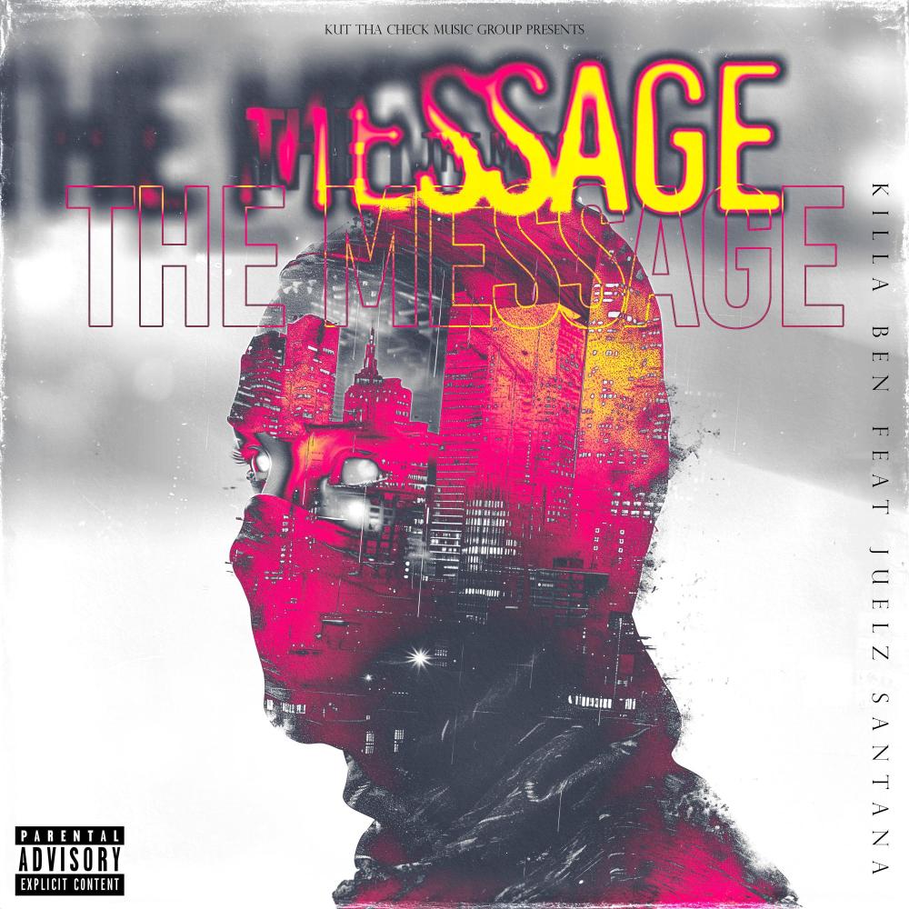 The Message (feat. Juelz Santana) (Explicit)