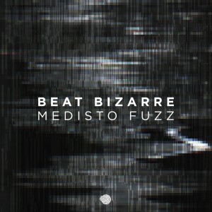 Album Medisto Fuzz from Beat Bizarre