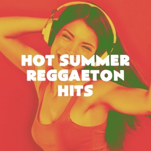 Album Hot Summer Reggaeton Hits from Reggaeton Club