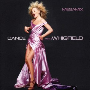 Album Dance with Whigfield - Megamix oleh Whigfield