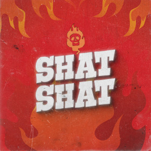 Album Shat Shat (Explicit) from Keen