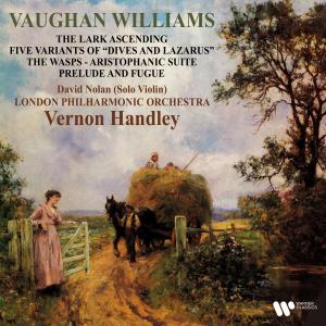 Vernon Handley的專輯Vaughan Williams: The Lark Ascending, Five Variants of Dives and Lazarus, The Wasps & Prelude and Fugue