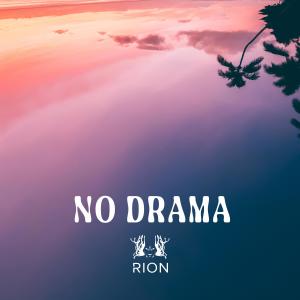 Album No Drama oleh Rion